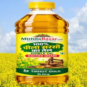 TIRHUT GOLD – 100% पीला सरसों का तेल