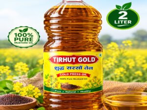 ## Product Name Tirhut Gold Pure Mustard Oil – 1 Litre | शुद्ध सरसों तेल ### Short Description अपने रोज़ाना के भोजन में शामिल करें Tirhut Gold Mustard Oil का पारंपरिक स्वाद और सरसों की खास खुशबू। खाना पकाने, सब्जी, दाल, अचार और पारंपरिक व्यंजनों के लिए उपयुक्त। **Manufactured by:** Tirhut Gold **Marketed by:** MithilaBazar.com **Pack Size:** 1 Litre ### Full Product Description ### Tirhut Gold Pure Mustard Oil – 1 Litre भारतीय रसोई के पारंपरिक स्वाद को बनाए रखने के लिए प्रस्तुत है Tirhut Gold Mustard Oil। सरसों के तेल की विशिष्ट खुशबू और पारंपरिक स्वाद आपके रोज़मर्रा के भोजन को एक खास अनुभव प्रदान करते हैं। यह तेल दैनिक खाना पकाने और पारंपरिक भारतीय व्यंजनों के लिए उपयुक्त है। **मुख्य विशेषताएं:** * सरसों का खाद्य तेल * पारंपरिक सरसों का स्वाद और खुशबू * दैनिक खाना पकाने के लिए उपयोगी * सब्जी, दाल, तड़का और अचार में उपयोग * सुविधाजनक 1 लीटर पैक * घरेलू रसोई के लिए उपयुक्त **उपयोग:** खाना पकाने, सब्जी, दाल, तड़का एवं अचार बनाने में। **ब्रांड:** Tirhut Gold **Manufactured by:** Tirhut Gold **Marketed by:** MithilaBazar.com **Net Quantity:** 1 Litre MithilaBazar.com पर ऑर्डर करें और अपने घर तक सरसों तेल मंगाएं। ### Product Specifications * Product Type: Mustard Oil * Brand: Tirhut Gold * Net Quantity: 1 Litre * Packaging: Sealed Bottle * Manufacturer: Tirhut Gold * Marketer: MithilaBazar.com * Country of Origin: India * Food Preference: Vegetarian ### Storage Instructions ठंडी एवं सूखी जगह पर रखें। सीधे धूप से बचाएं। उपयोग के बाद ढक्कन अच्छी तरह बंद करें। ### SEO Details SEO Title: Buy Tirhut Gold Pure Mustard Oil 1 Litre Online | Mithila Bazar Meta Description: Buy Tirhut Gold Mustard Oil 1 Litre online at MithilaBazar.com. Traditional mustard oil for everyday cooking, vegetables, dal and pickles. Focus Keyword: Tirhut Gold Mustard Oil 1 Litre URL Slug: tirhut-gold-mustard-oil-1-litre Product Tags: Mustard Oil, Sarso Tel, Tirhut Gold, Cooking Oil, 2Litre Oil, Edible Oil, Mithila Bazar